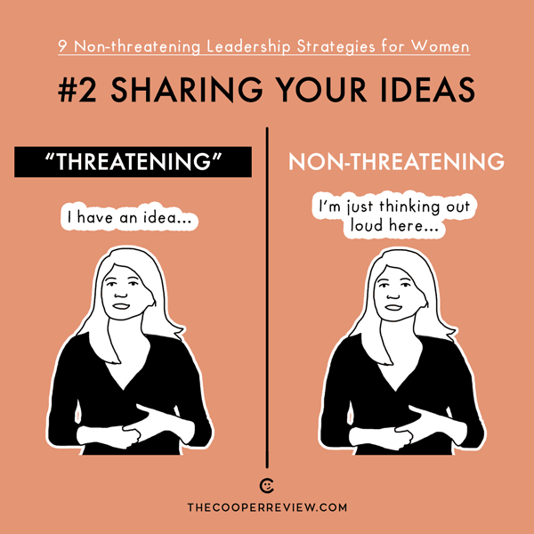 Non-threatening leadership strategies for women - tip 2 - cooperreview.com - labourflaws.com